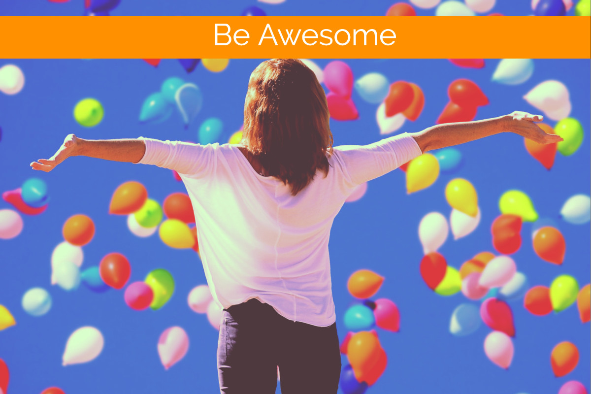 Be Awesome